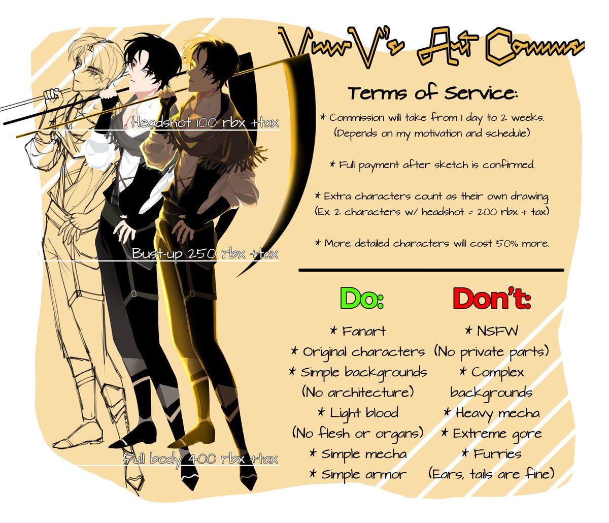 My art commissions are open!

Please DM me if you wish to commission me.

Prices are negotiable, however, please do not go wildly out of the suggested prices.

#robuxcommissions #robux #roblox #Commission #art #ArtCommission #artmoots #RobloxCommissions #artcommissions