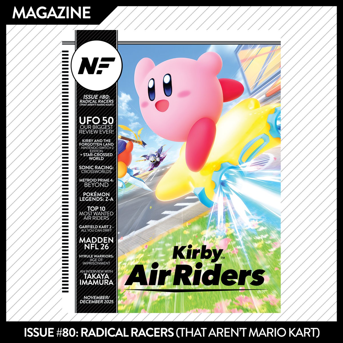 NintendoForce's tweet image. If you missed the cut-off at Patreon.com/NintendoForce, you can now order a copy of our brand-new Issue #80 right here: nintendoforcemagazine.com/category/Mag...  

Kirby Air Riders is racing toward the Switch 2 soon . . . but didn&apos;t we just have a new Mario Kart!? Let&apos;s talk about it!