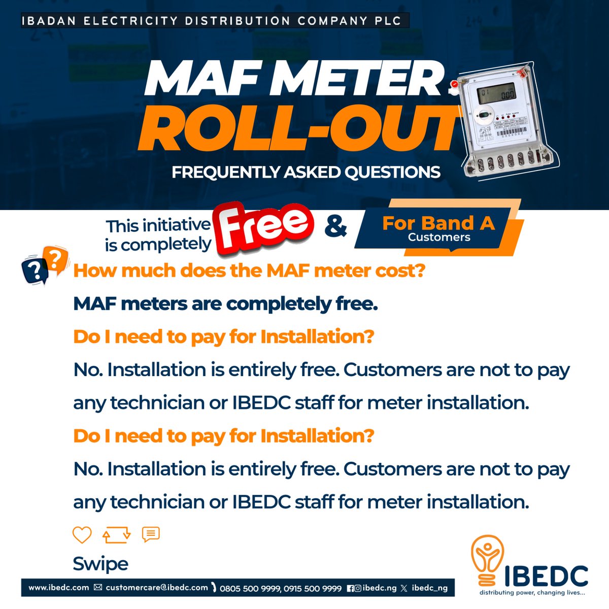 IBEDC_NG's tweet image. Take charge of your electricity usage with the MAF Metering Initiative.
Here’s everything you need to know.

#Smartmetering #MAFmetering #Freemeters #IBEDC #distributingpower #changinglives
