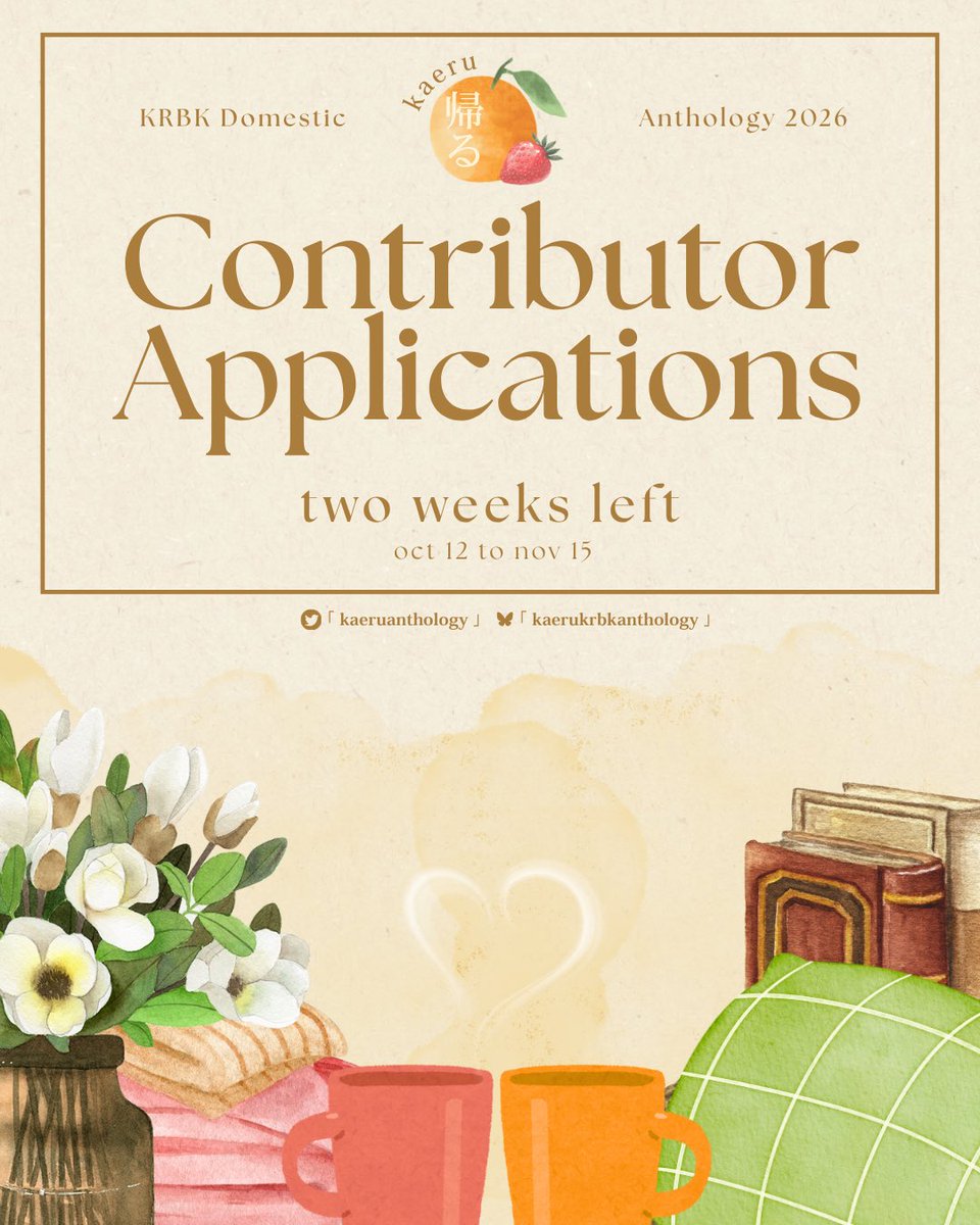 kaeruanthology's tweet image. 🌤️ Two Weeks Left 🌤️

oh man, is that the time? 🕰️ there’s only two weeks left until we close applications for good 👀🍊 if you haven’t gotten around to it, now’s your chance to show your kiribaku love 🧡❤️

🍒 all app. links below 🍒

🗓️ oct. 12 - nov. 19