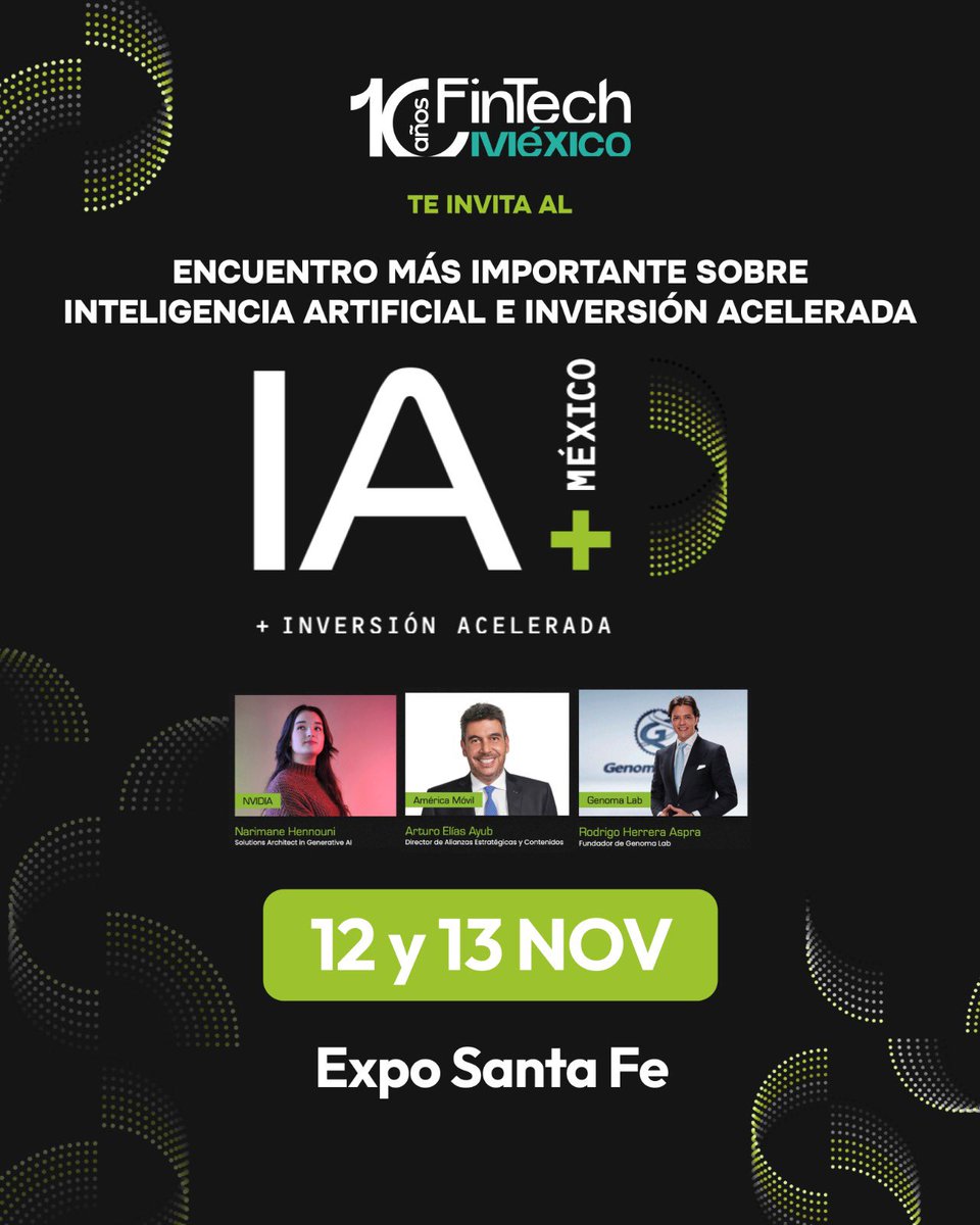 Desde FinTech México queremos compartirles una invitación muy especial para ser parte de IA+ México, el encuentro más importante sobre Inteligencia Artificial e inversión acelerada en el país. 🇲🇽🤖

Durante dos días, 12 y 13 de noviembre de 2025, en Expo Santa Fe, CDMX, se