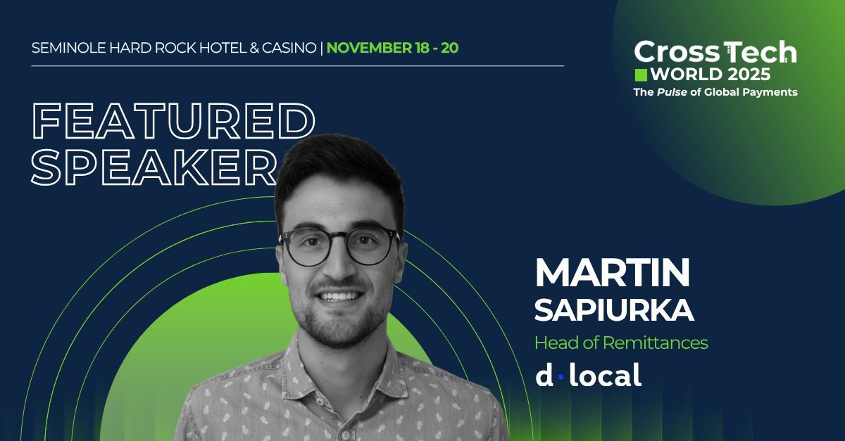 🎤 Speaker Spotlight: Martin Sapiurka | Head of Remittances at <a href="/dLocalPayments/">dLocal</a>

We’re thrilled to have him joining us as a speaker in the panel "Real-Time Cross-Border Payments: Are We Ready for a Truly Instant Global Economy?"

🎟️ Don’t miss it → crosstechpayments.com/crosstech-worl…