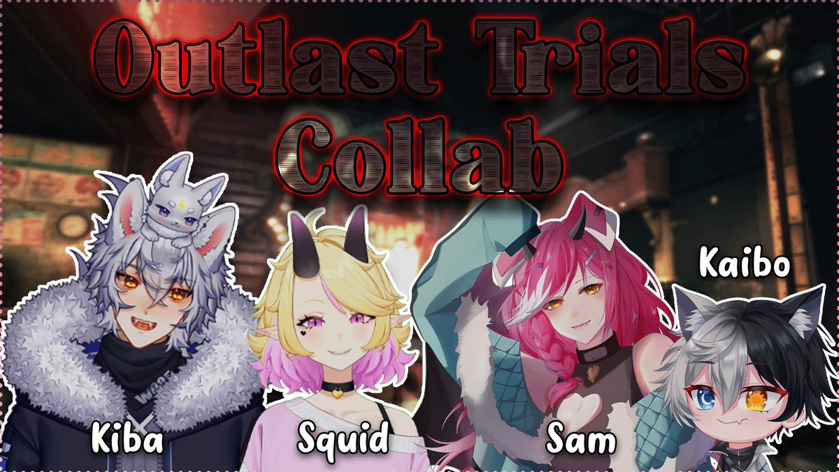 FIRST TIME OUTLASTING 💀
We will be playing @ 8pm PST
See you there 😭

✨ Joined by <a href="/_Kaibo_/">Kaibo || ENVtuber</a> <a href="/SquidneezVT/">Squidnee😈💕Vtuber</a> <a href="/Kiba_VT/">🇨🇦Kiba | 🐺Vtuber</a>