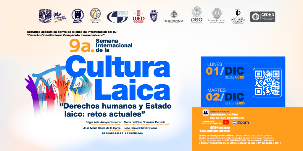 CatedraLaicidad's tweet photo. 📢 ¡Se acerca la 9ª Semana Internacional de la Cultura Laica! “Derechos humanos y Estado laico: retos actuales”
🗓️ 1 y 2 de diciembre UJED, Durango
💻 Modalidad híbrida
✅ Registro abierto 👉 https://t.co/LypxZijEMs 
#CulturaLaica #DerechosHumanosyConstitucional #EstadoLaico https://t.co/U69roTXZl1