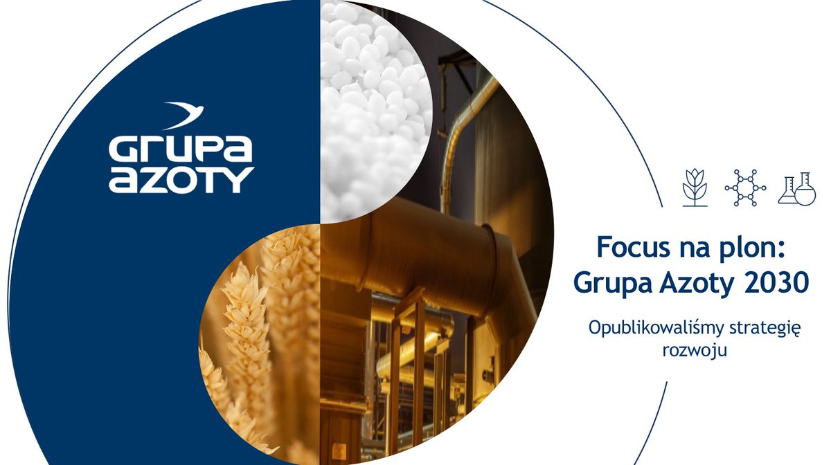 💬 Zgodnie z przyjętą strategią koncentrujemy swoją działalność na tym, na czym w Grupie Azoty znamy się najlepiej - produkcji i sprzedaży nawozów dla rolnictwa. To wokół nawozów budujemy stabilną organizację, zdolną skutecznie konkurować i odpowiadać za bezpieczeństwo