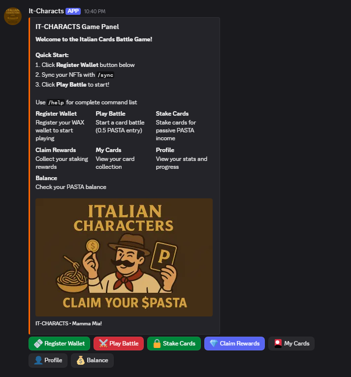 🎴 IT-CHARACTS is LIVE on Discord!  
Battle with Italian stereotype NFTs and earn $PASTA tokens!  
⚔️ Turn-based card battles 
🔒 Stake NFTs for passive income 
💰 Earn PASTA by winning  
Join now: discord.gg/HcAdpj2FXN

#WAX #game #EarnRewards #Discord