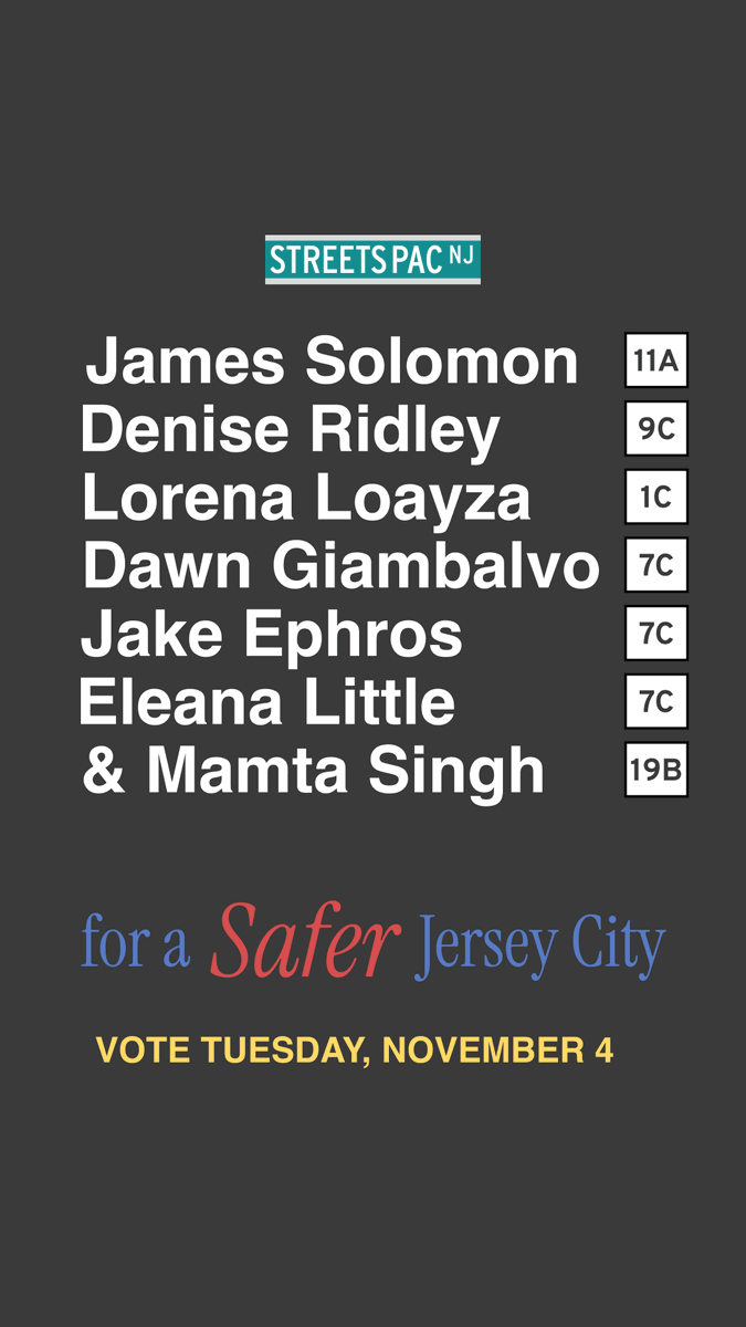 Streets_PAC_NJ's tweet photo. Jersey City, choose the StreetsPAC NJ candidates who will fight for safter streets.

Endorsement Guide -> https://t.co/uOxFl15MWC
Polling location Finder -> https://t.co/2lDsbeXJag https://t.co/Qvx8f9doOh