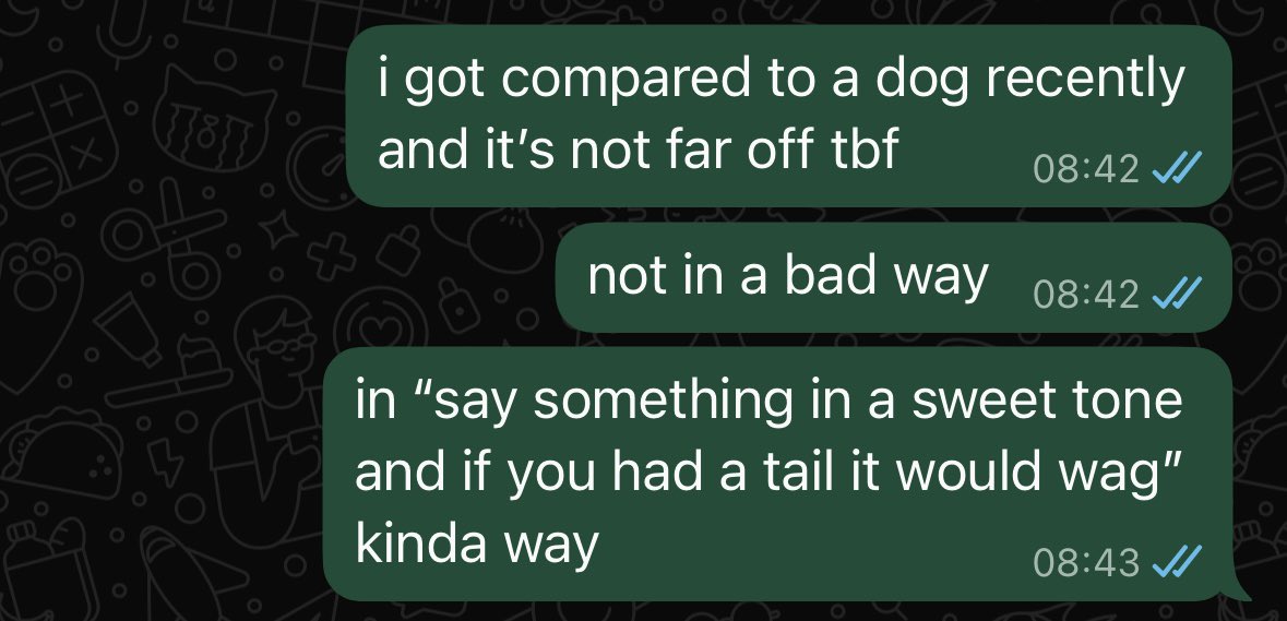 still the funniest thing someone has said
to me recently i think