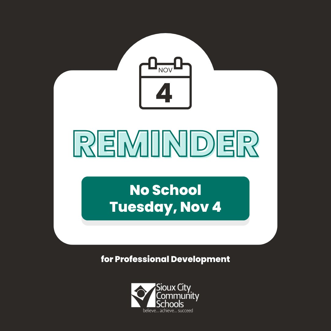 Reminder: No school tomorrow, November 4, for professional development. See you on Wednesday, #SCCSD!