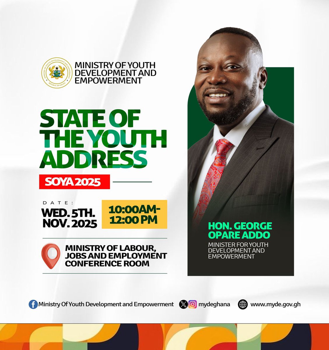 georgeoaddo's tweet image. Join us for the State of the Youth Address on Wednesday, 5th November 2025, as we highlight some of the youth-focused initiatives led by His Excellency President John Dramani Mahama and their impact on young people across the nation. We will also present our strategic plan to…
