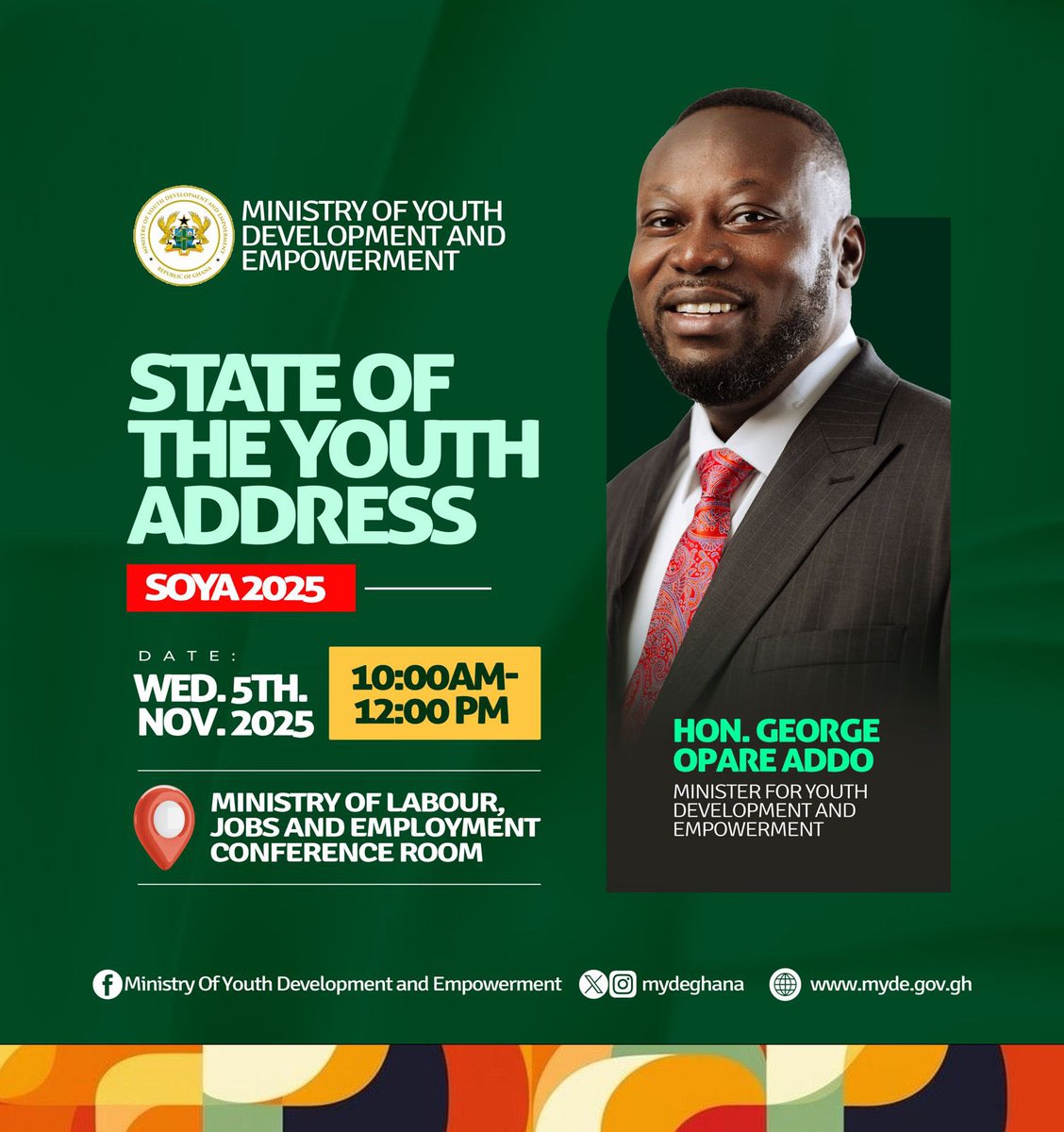 georgeoaddo's tweet image. Join us for the State of the Youth Address on Wednesday, 5th November 2025, as we highlight some of the youth-focused initiatives led by His Excellency President John Dramani Mahama and their impact on young people across the nation. We will also present our strategic plan to…