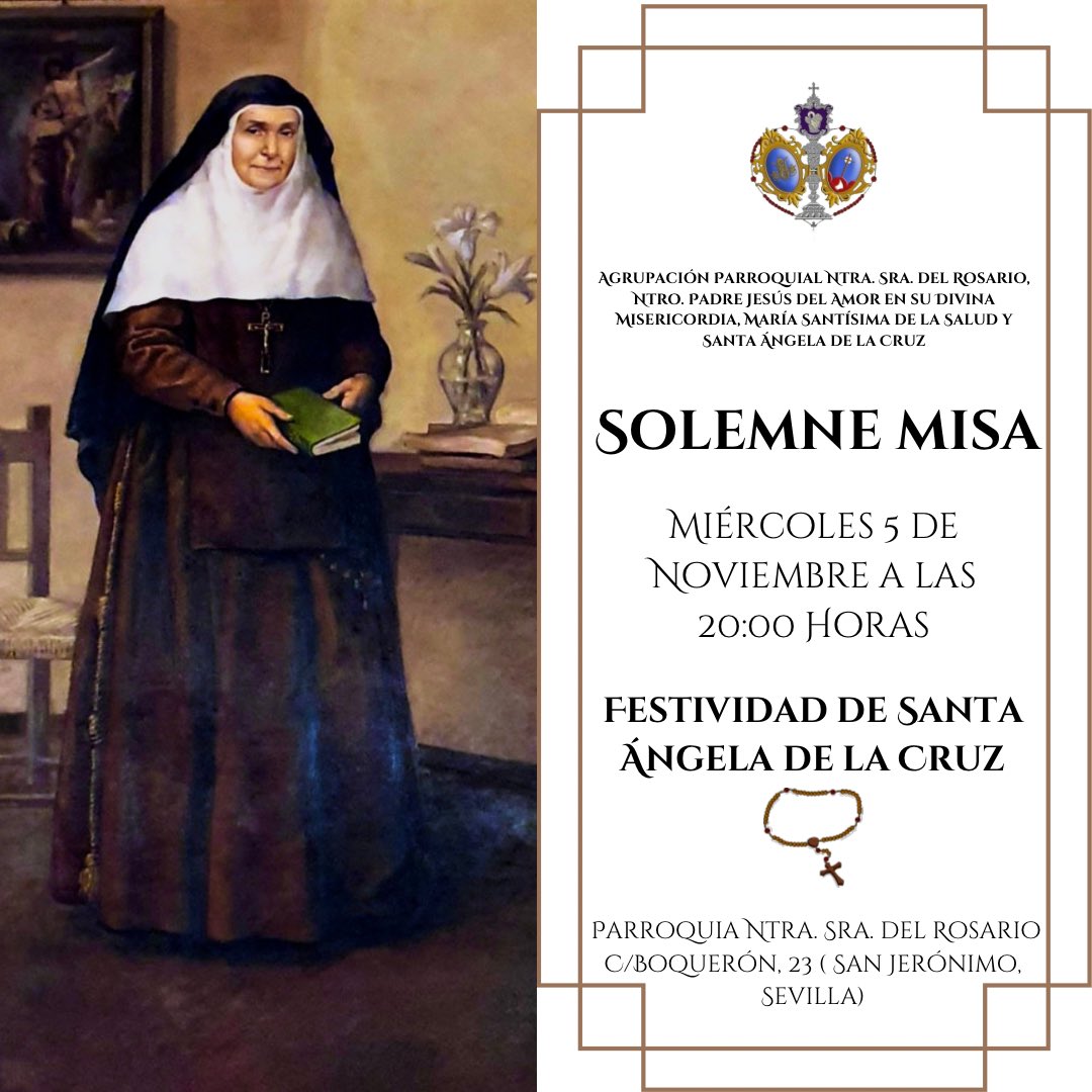 El próximo miércoles 5 de noviembre, a las 20:00h., celebraremos la Santa Eucaristía en nuestra Parroquia con motivo de la Festividad de nuestra Titular Santa Ángela de la Cruz.

#RosariodeSanJerónimo