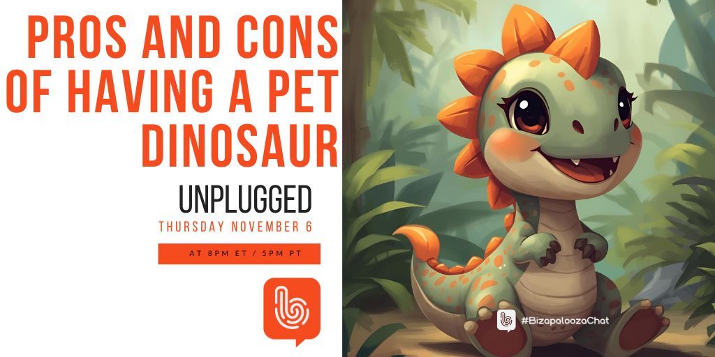 DIYMarketers's tweet image. What everyday problem would a pet dinosaur solve for you? 

This Thursday, on #BizapaloozaChat UNPLUGGED we’re talking about the pros and cons of having a pet dinosaur.

Join us, 11/6 at 8pm ET/5pm PT. 

#dinosaursaspets #havingfun #storytelling #fairytales #happiness