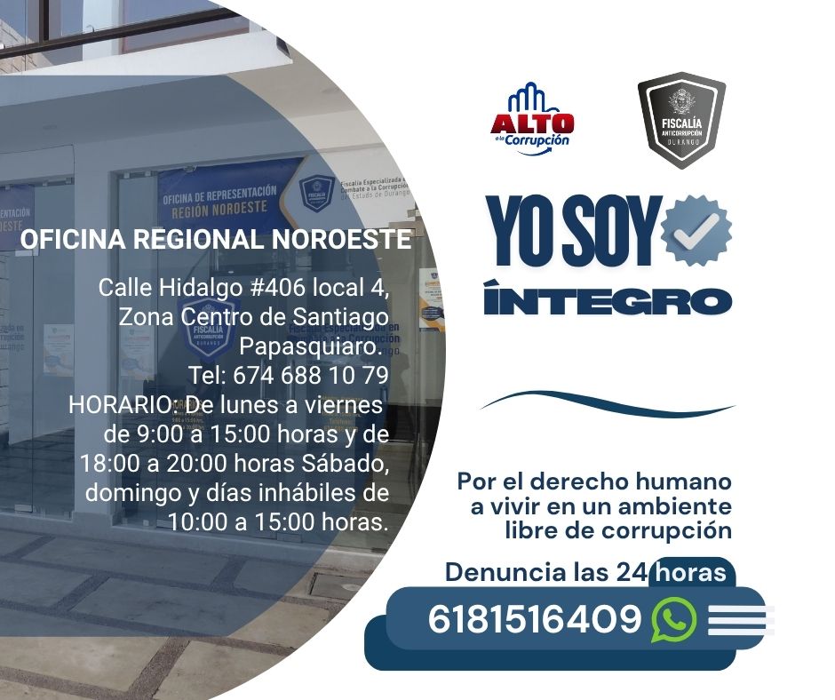 FECCED's tweet image. 🚔Acude a nuestras oficinas en Santiago Papasquiaro   denuncia delitos de corrupción y tortura ⚖️🧭
#YoSoyÍntegro ✅ #FECCED
