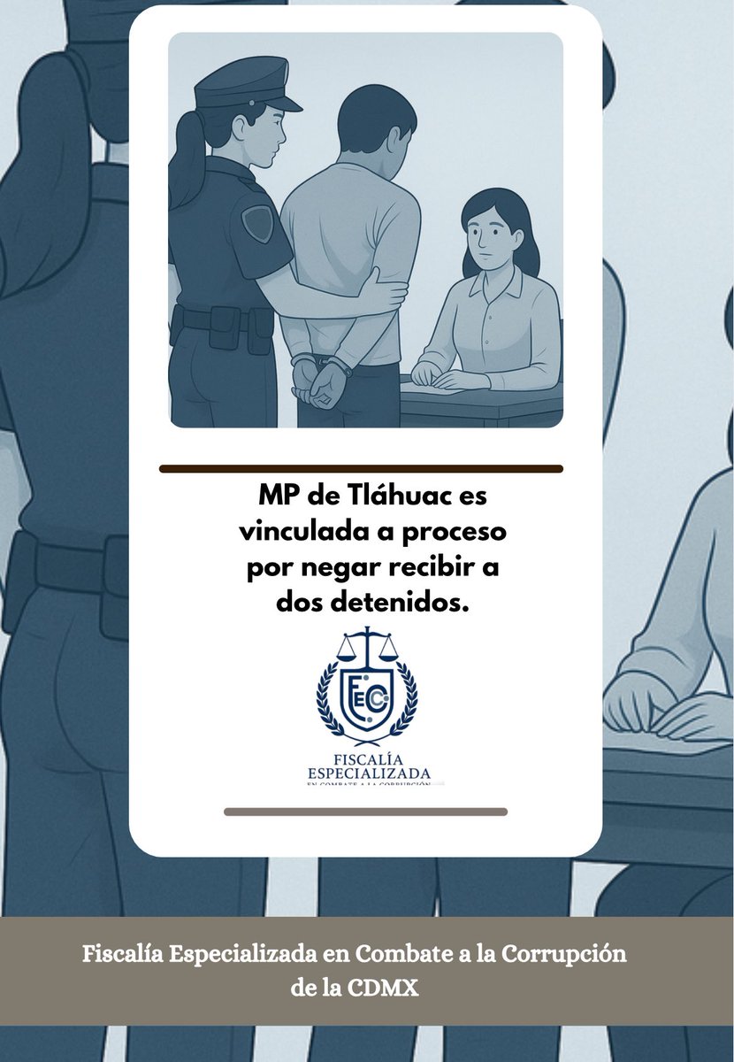 FECCCDMX's tweet image. MP de Tláhuac es vinculada a proceso por negar recibir a 2 detenidos.

Policías presentaron a 2 personas arrestadas por delitos contra la salud ante la agencia Tláhuac 1, pero la MP María “N” les negó el servicio. FECC reafirma su compromiso de acabar con la corrupción.