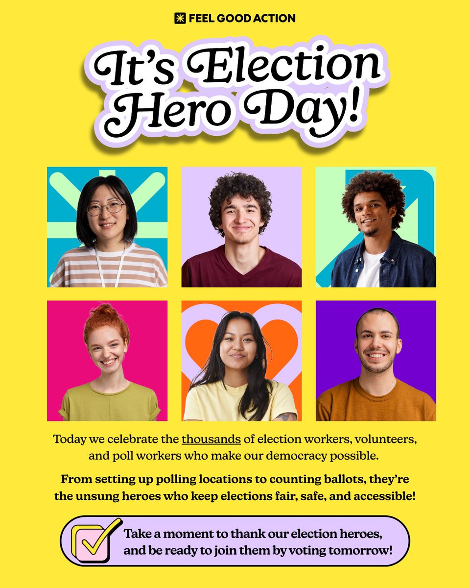 FeelGoodAction's tweet image. Thank you to all the election workers who power our democracy! 🗳️

On @electionheroday, we honor the people behind the scenes who make voting possible. 

Ready to join them? Make your plan to vote tomorrow at feelgoodaction.org!

#FeelGoodAction #ElectionHeroDay
