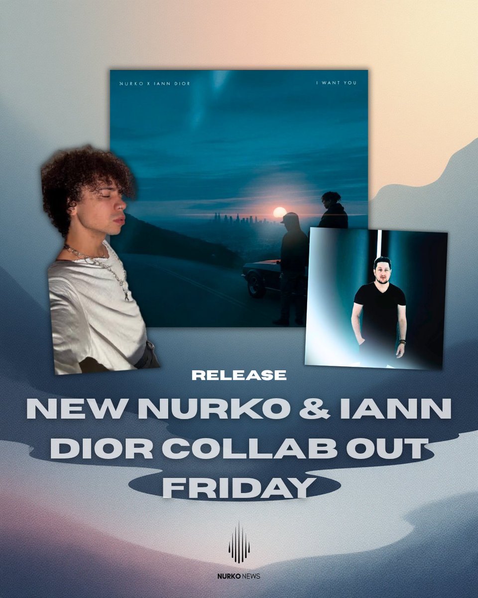 NEW MUSIC!

Nurko &amp; Iann Dior - I Want You

Out This Friday!

Are you Excited?

💧💙