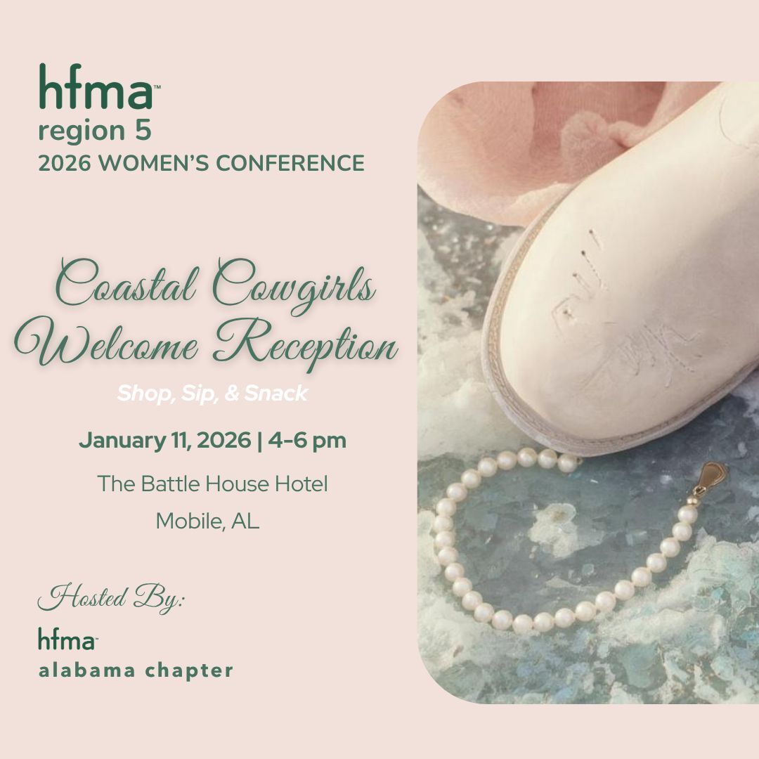 🤠 Kick off the HFMA Region 5 Women’s Conference with a little grit, grace, and glamour at our Coastal Cowgirls Welcome Reception!

📅 Saturday, January 11, 2026
⏰ 4:00–6:00 pm CT
📍 The Battle House Hotel | Mobile, AL

Join us! web.cvent.com/event/fc3cd25a…