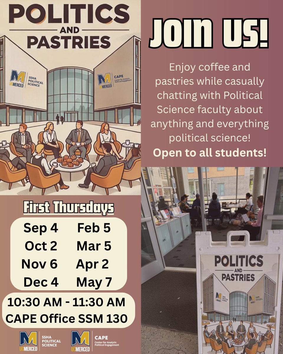 UCMercedPoliSci's tweet photo. This Thursday 11/6 is our next Politics &amp; Pastries session! Take a break from the mid-semester hustle to have some coffee and pastries with our faculty in the CAPE office (SSM 130)! https://t.co/eqSurR4tKK