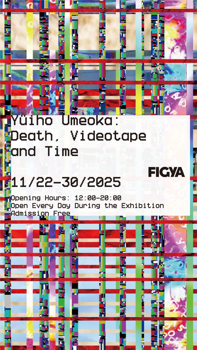 YuihoUmeoka's tweet photo. Yüiho Umeoka Solo exhibition 
“Death, Videotape and Time”  

会場：@FIGYA1（大阪・此花区）   
会期：2025年11月22日(土)–30日(日)  
時間：12:00–20:00／会期中無休   
入場無料  

プログラミングとアナログ映像技術を駆使し、時間・記録・メディアと母親の「死」を見つめ思考する。新作展 https://t.co/im3Gb4cNzN