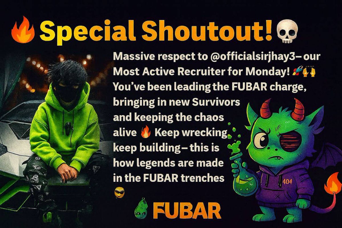 0xFUBAR's tweet image. 🔥 The FUBAR trenches don’t sleep!
Massive shoutout to @officialsirjhay3, our Most Active Recruiter, keeping the chaos alive 💀
The grind is real, the energy unmatched ⚡
Legends are being made daily in the FUBAR community

💬 Join the madness, earn rewards, and make your mark…