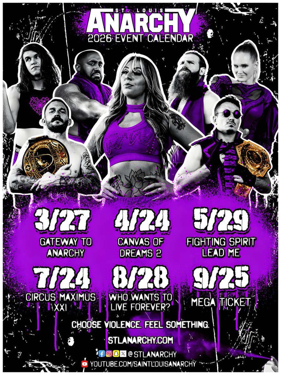 Our 2026 season event schedule.   Remember you can get 6 event passes at STLANARCHY.COM.   Trust me when I tell you these events will all be must see.  However......  you will kick yourself for the rest of your days if you miss March or April.