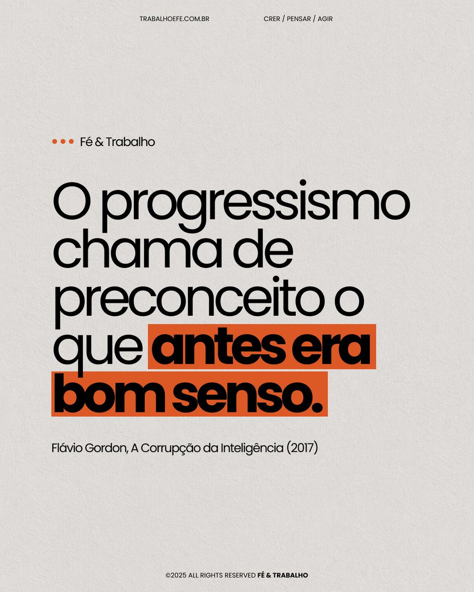 FeTrabalho1's tweet image. Gordon denuncia a inversão moral promovida pela cultura progressista.

–

#frasedodia #progressismo #bonsenso #moral