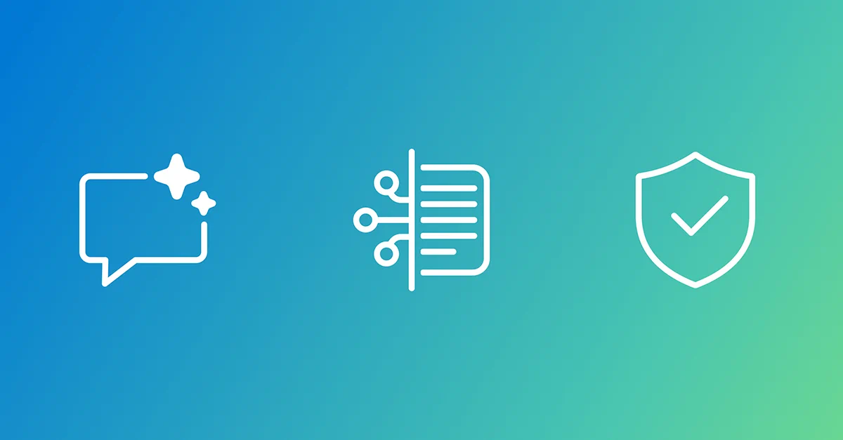 Icons of a chat bubble, connected document, and shield with checkmark on a blue-green gradient background.