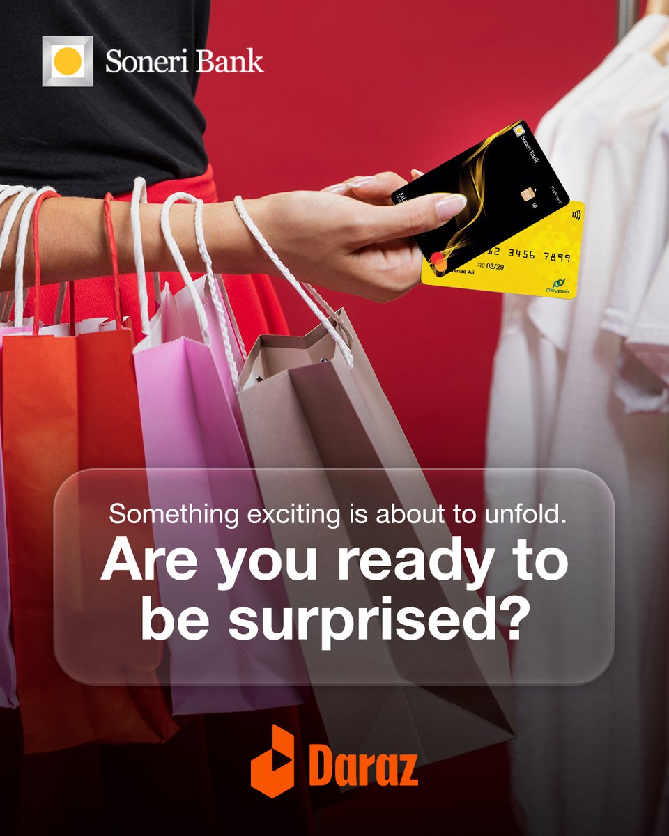 SoneriBank_Pk's tweet image. 🤫 Something exciting is about to unfold!
A surprise that every shopper will love. Brought to you by Soneri Bank and Daraz.

Can you guess what it is?

#SoneriBank #RoshanHarQadam #Daraz #GoldenSurprise #StayTuned