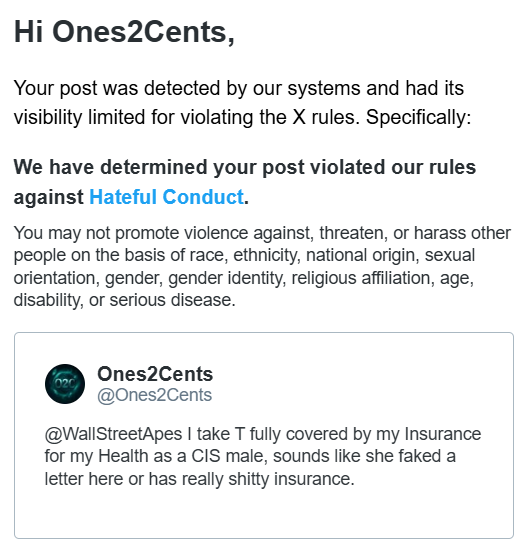 I guess its now considered by <a href="/X/">X</a> Hateful Conduct if you say Cis LOL. But <a href="/elonmusk/">Elon Musk</a> is supposedly about "FrEeDoM OF SpeAch" LOL