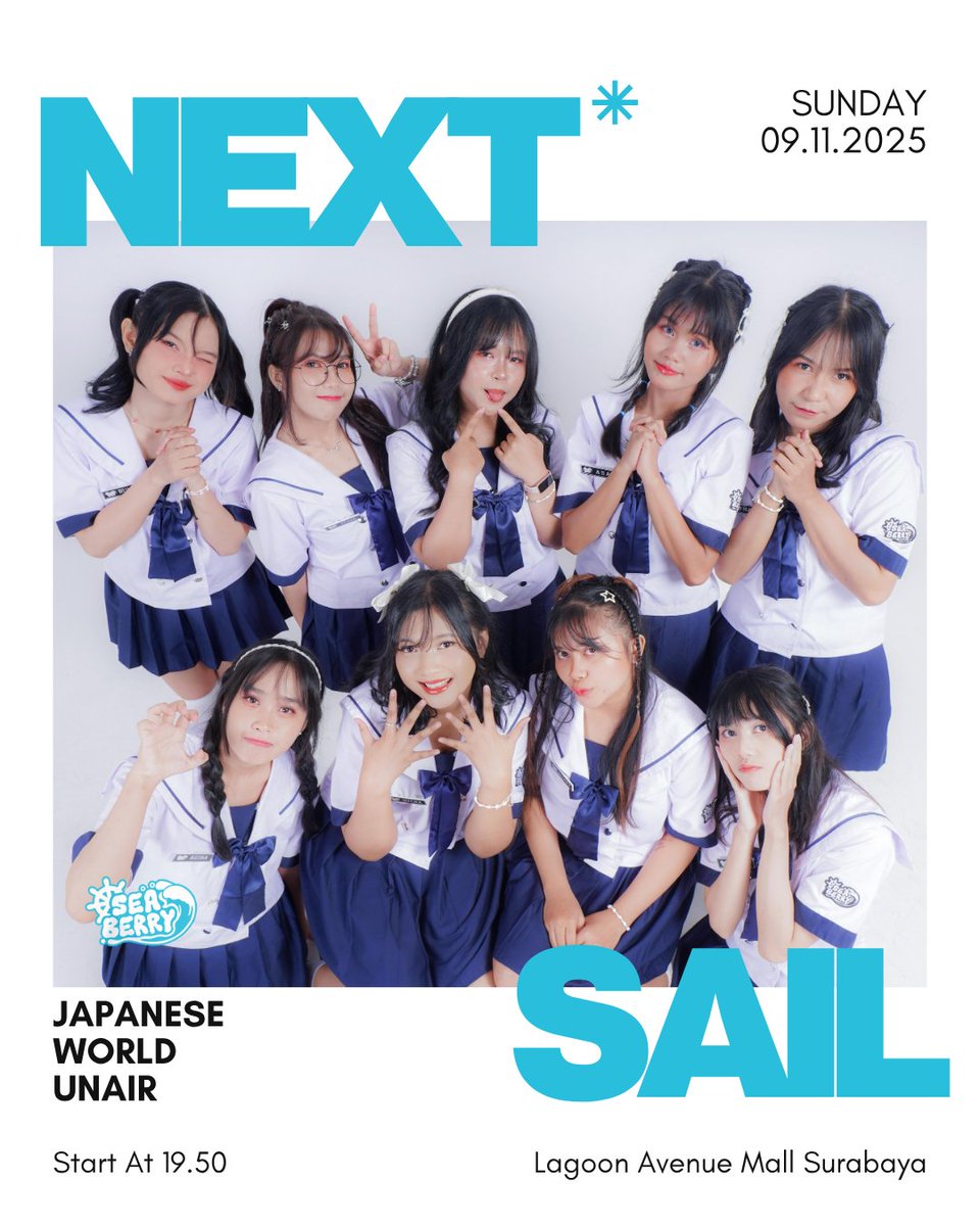 seaberryidol's tweet photo. Dear Seanation,
Our next sail destination will be @.jwunair โจ
Check out the schedule!
Date : Sunday, 9 November 2025
Perform : 19.50
Direct selling : 15.00 - 18.00
Location : Lagoon Avenue Mall Sungkono, Surabaya
HTM : IDR 35.000
#SEAYOU
#SEAisComing ๐ https://t.co/hSndSxfehe