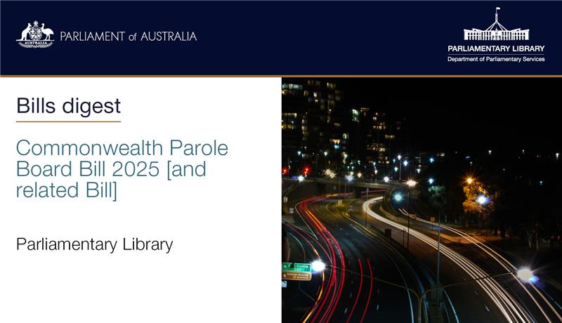 ParlLibrary's tweet image. Commonwealth Parole Board Bill 2025 [and related Bill]: bit.ly/3JJ1fU7