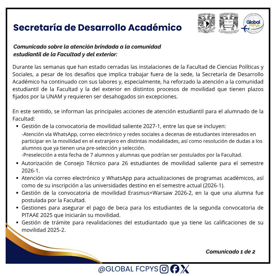 GlobalFCPyS's tweet image. La Secretaría de Desarrollo Académico te atiende y continúa trabajando por tú movilidad.
@UNAM_FCPyS