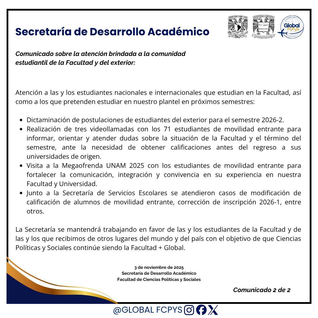 GlobalFCPyS's tweet image. La Secretaría de Desarrollo Académico te atiende y continúa trabajando por tú movilidad.
@UNAM_FCPyS