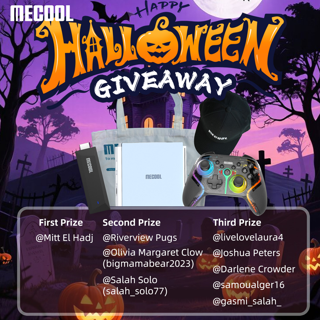 Mecooltvbox's tweet image. [Closed]🎃MECOOL Halloween Giveaway! 🎃
🥳Please DM to get your prize!
👉COMMENT below with your favorite MECOOL model—it could be our next giveaway!👀
---
#MECOOL #km2plusdeluxe #MEgo14k #androidtvbox #GoogleTV #Giveaway  #Halloween #tvstick