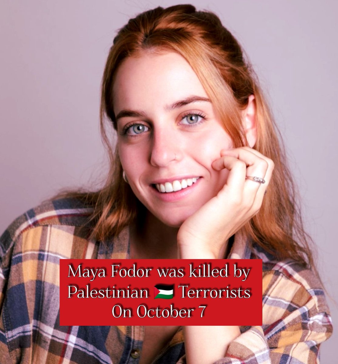 Maya Fodor was at a music festival on October 7th when the massacre began.
She managed to escape to the town of Ofakim, where she lost contact.

Two weeks later, her body was found.

May her memory be blessed.
