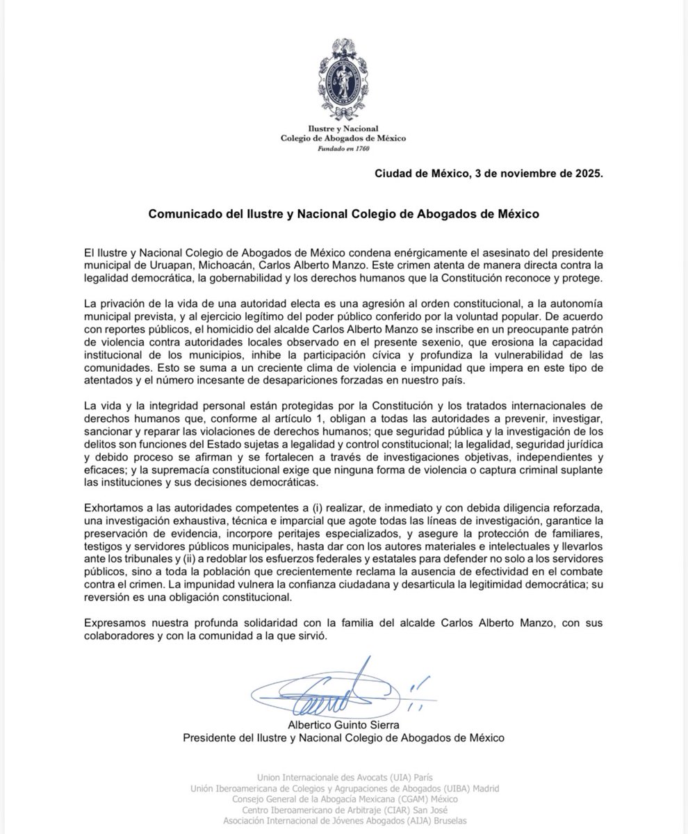 Firme condena del Ilustre y Nacional Colegio de Abogados de México ante el asesinato del presidente municipal de Uruapan. 

La violencia no puede silenciar la legalidad.