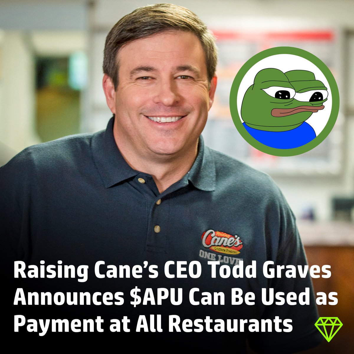 gemposts's tweet image. 🚨 JUST IN: $APU CAN NOW BE USED AS PAYMENT AT ALL RAISING CANE’S RESTAURANTS

CEO TODD GRAVES: “WE WELCOME THE FROG INTO OUR FAMILY.”