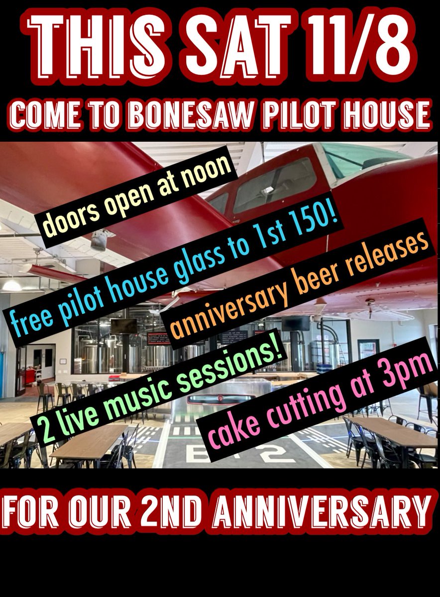 BonesawBrewing's tweet photo. 🎉🍻 CHEERS TO 2 YEARS! 🍻🎉

Join us SAT 11/8 @DeptfordMall for Bonesaw Pilot House’s 2ND ANNIVERSARY!

✨ FREE Pilot House glass to 1st 150 guests 21+ — we open at NOON!
🎂 Cake cutting 3PM
🎶 Live music:  Jason Ager (12–3) &amp; Hoagie Mouth (5–8)
🍺 Special beer tappings all day! https://t.co/GA7SYbrDwL