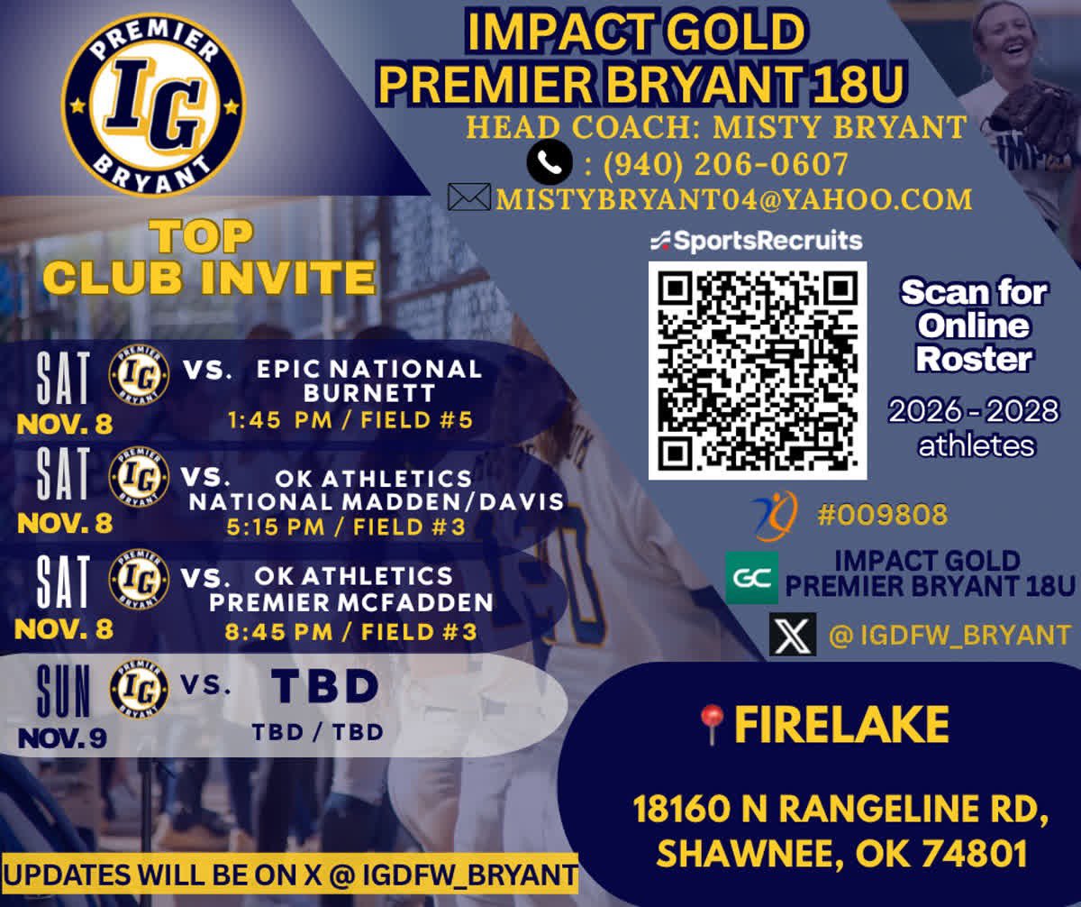Schedule drop for this weekend in Oklahoma ‼️‼️ Come check us out !! <a href="/IGDFW_Bryant/">18u Impact Gold Premier Bryant</a>