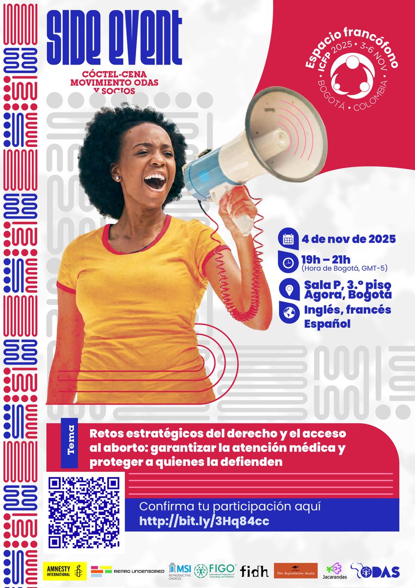#SaveTheDate #ICFP2025 #MouvementODAS 

• Mardi 4 novembre 2025 
• À partir de 19h00 
• Salle P, Agora, Bogotá  

Rendez-vous au premier Side Event du Mouvement ODAS autour des enjeux stratégiques du droit et de l’accès à l’avortement.

#ICFP2025francophone