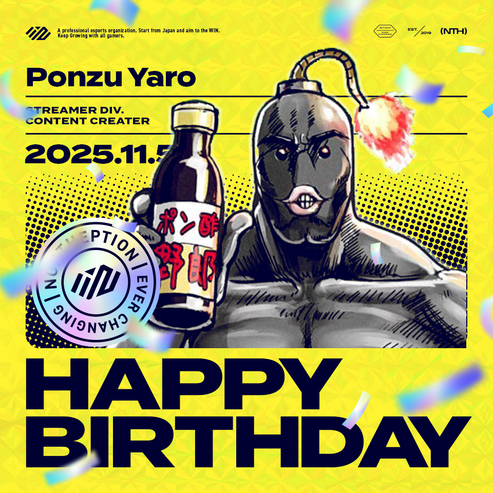 NORTHEPTION's tweet photo. 🎉HAPPY BIRTHDAY🎉

NORTHEPTION Streamer部門
ポン酢野郎💣💣

@ponzu_yayaya

#NthWIN https://t.co/pnHupR7DLE