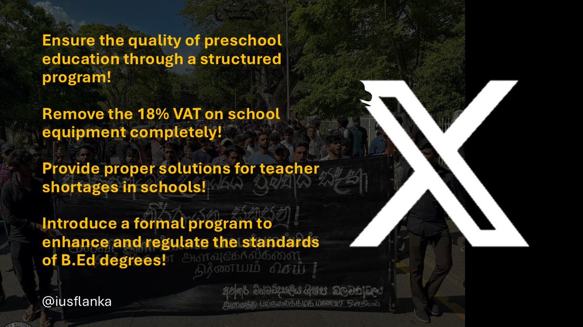 IUSFlanka's tweet photo. Ensure the quality of preschool education through a structured program!✏️

Remove the 18% VAT on school equipment completely! 📚

Provide proper solutions for teacher shortages in schools!

Introduce a formal program to enhance and regulate the standards of B.Ed degrees!

#LKA https://t.co/razYjqVxVN