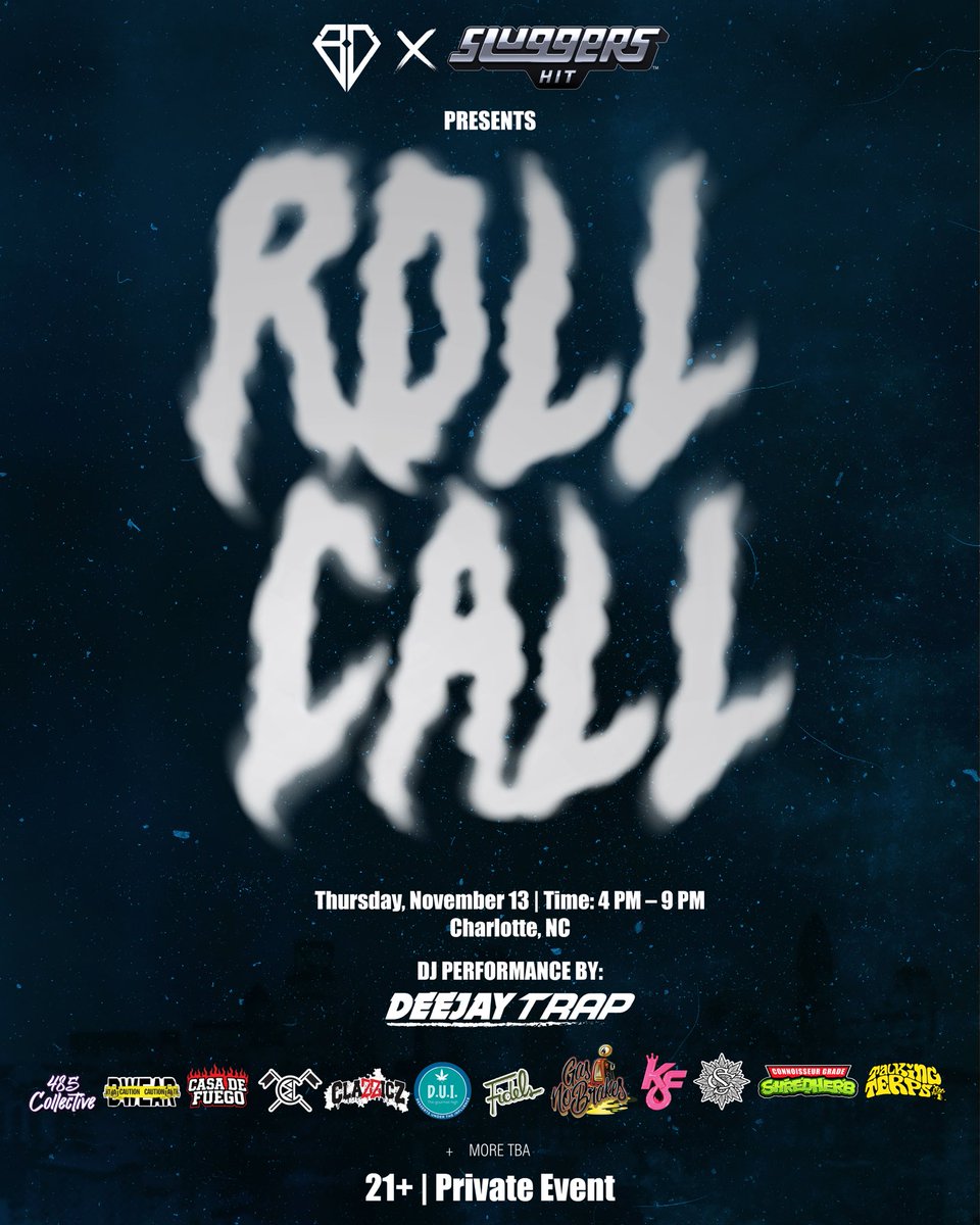 KhunJosh80's tweet photo. Charlotte, NC we’re pulling up!!
Roll Call – Charlotte Edition
Nov 13 · 4–9PM
Presented by Black Diamond × @hitsluggers 

Featuring: @casitadefuego · @ChampelliC · @duiatl · @gasnobrakes_ · @Flowersbyfidels · @KingOfFlavorzzz  · @CannabisSerge · @Dopexlord · @485collective + more 👀 Music all night by @DeeJayTrap 🔥🔥🔥

Limited presale tickets - https://t.co/RVcCGDu4Yy