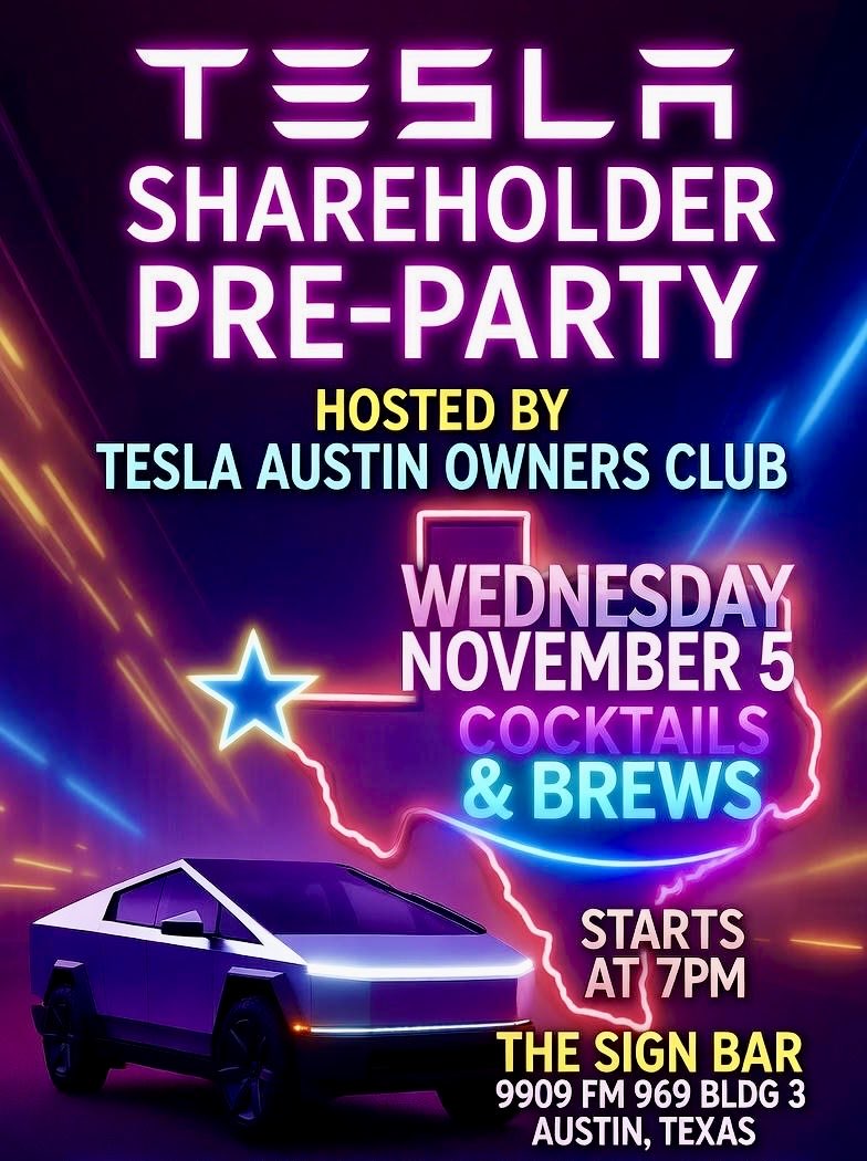 JoshWest247's tweet image. Join the Tesla Community for cocktails &amp;amp; brews the night BEFORE the Tesla Shareholder Meeting on Wednesday November 5th at The Sign Bar in Austin Texas! 🍻 

📍The Sign Bar
      9909 FM 969 Bldg 3, Austin, Texas

⏰ 7pm- Late

🤖🚕 YES, Tesla Robotaxi accessible! 

👋 See you…