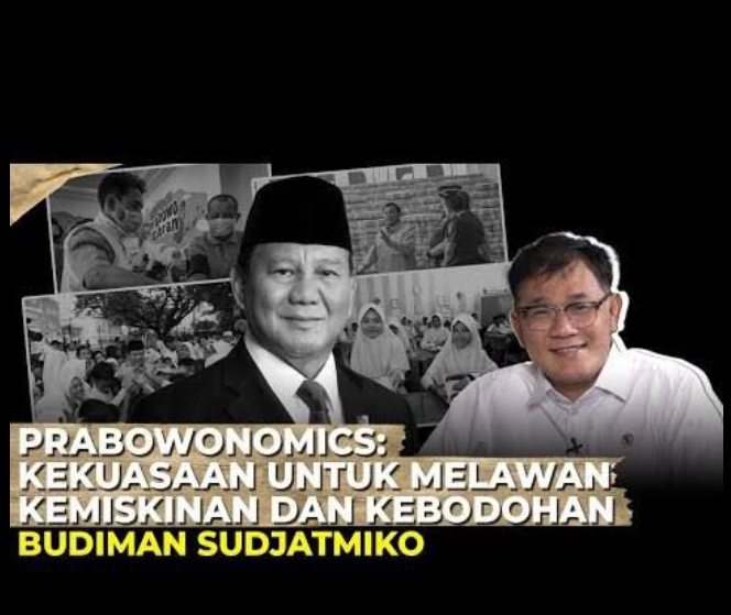 Ini bacanya mesti begini . . . "Prabowonomics: Kekuasaan untuk melawan kemiskinan &amp; kebodohan Budiman Sudjatmiko (saja)."
Yang lain, biarkan saja tetap miskin &amp; bodoh. Biar si Budiman tetap bisa ketawa kayak gitu.