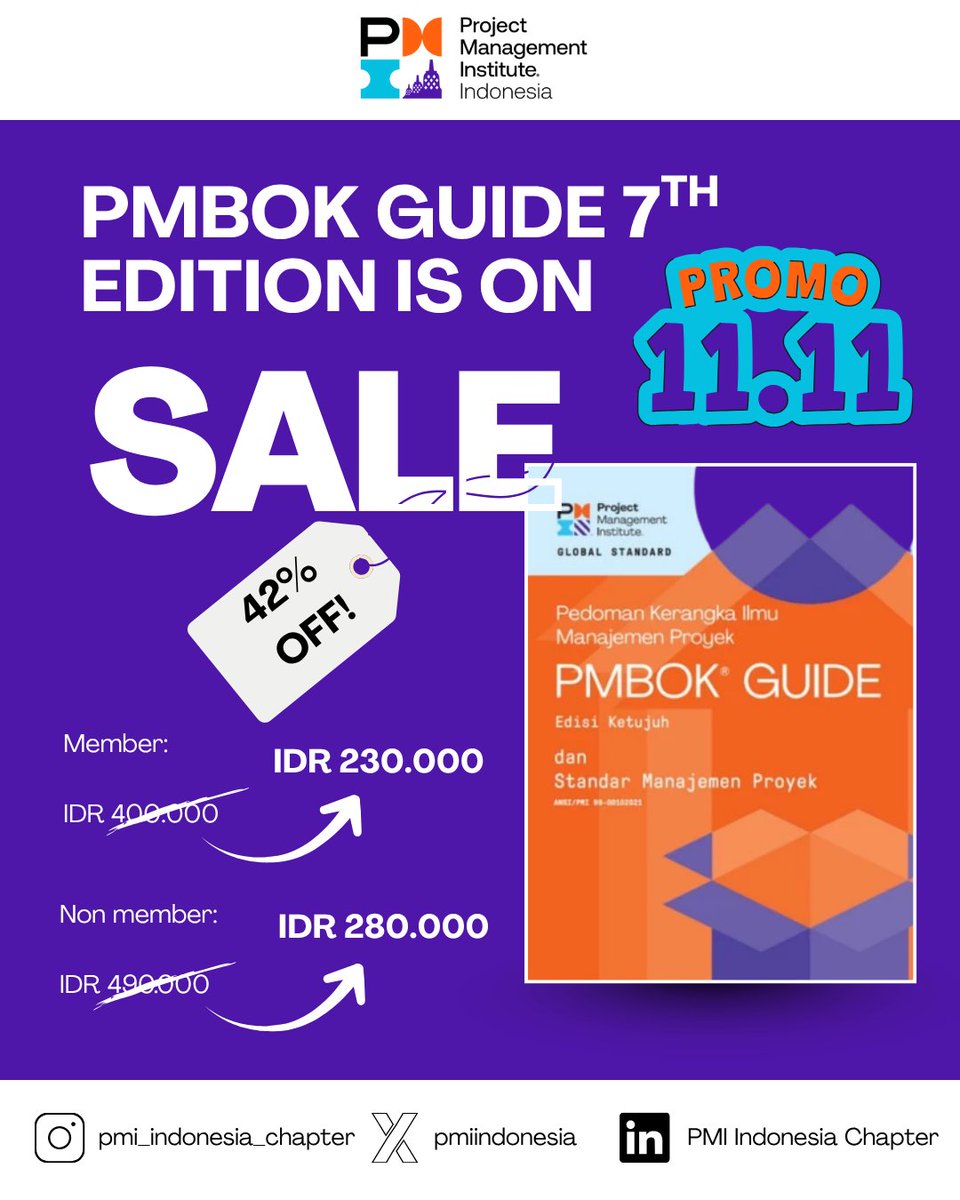 11.11 Reminder
Ready to level up your PM skills? 💼

PMBOK up to 42.5% OFF — offer ends soon!
 💸Rp230K | Rp280K
 🛒 tokopedia.com/pmiid

#PMBOK #ProjectManagement #PMIIndonesiaChapter #PMIIC #PaydaySale #NovemberDeals