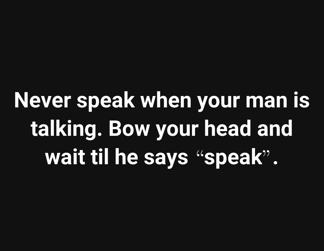 those women who always think it's a speaking competition with their men , and speak fwaaaa 😎