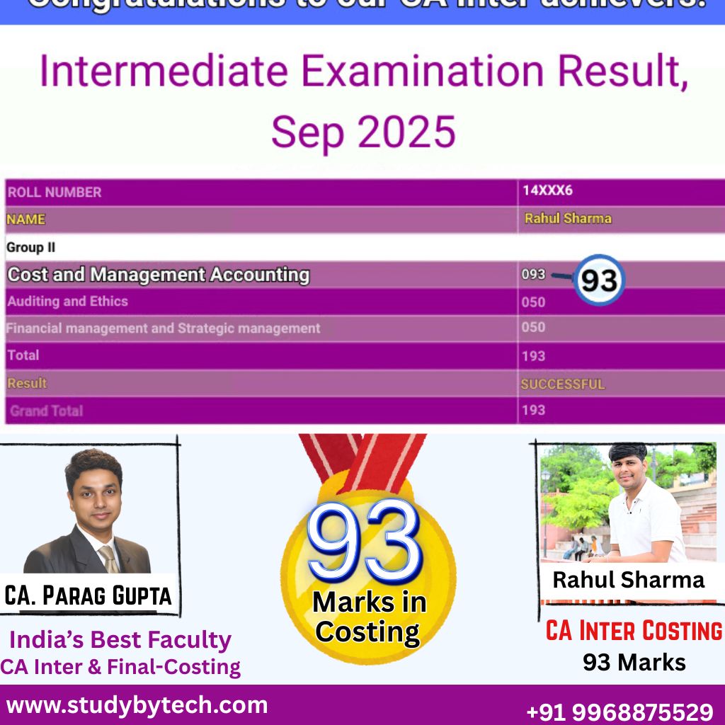 StudyByTech's tweet image. Our students, our pride!
#costing can make the difference—here’s a real 90+ example that turned attempts into ALL CLEAR.
New #cainter batches (Online/Offline) starting 10 Nov.
#cainterresult