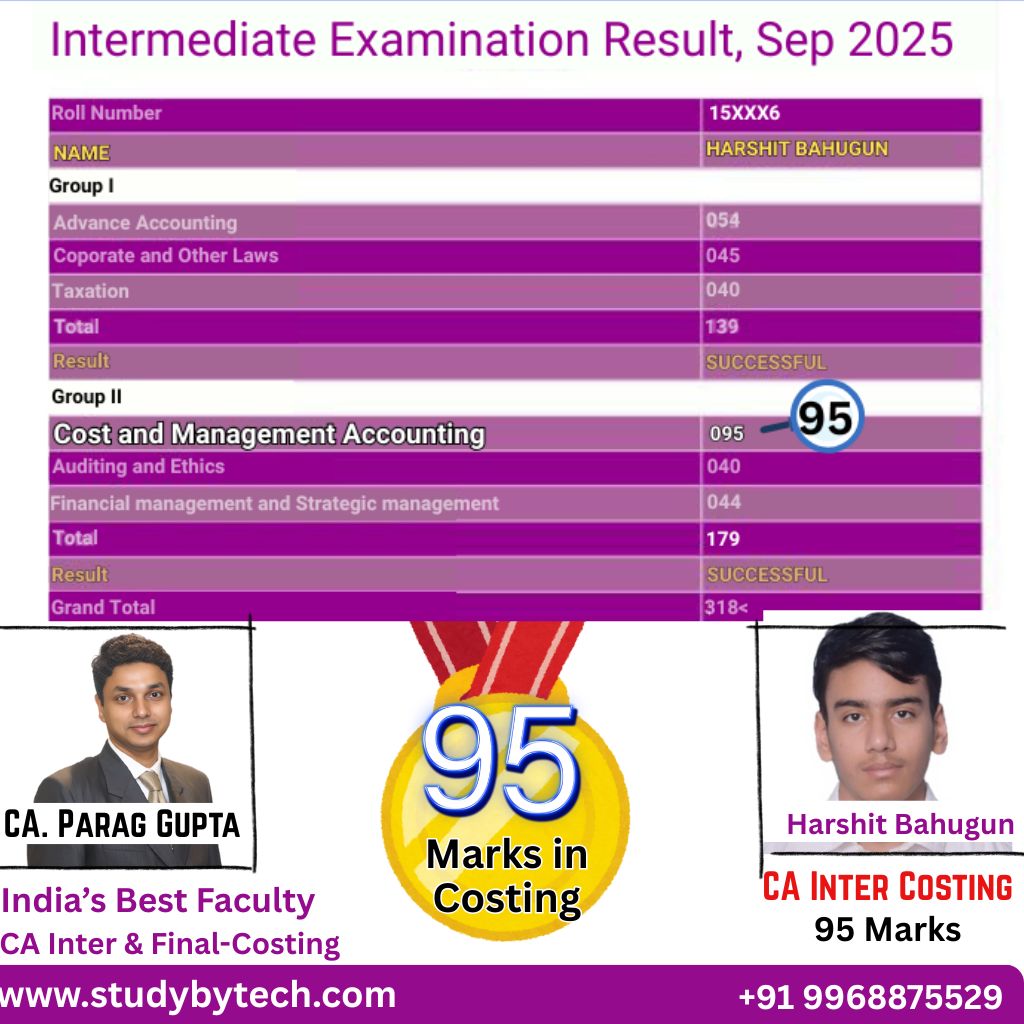 StudyByTech's tweet image. Our students, our pride!
#costing can make the difference—here’s a real 90+ example that turned attempts into ALL CLEAR.
New #cainter batches (Online/Offline) starting 10 Nov.
#cainterresult